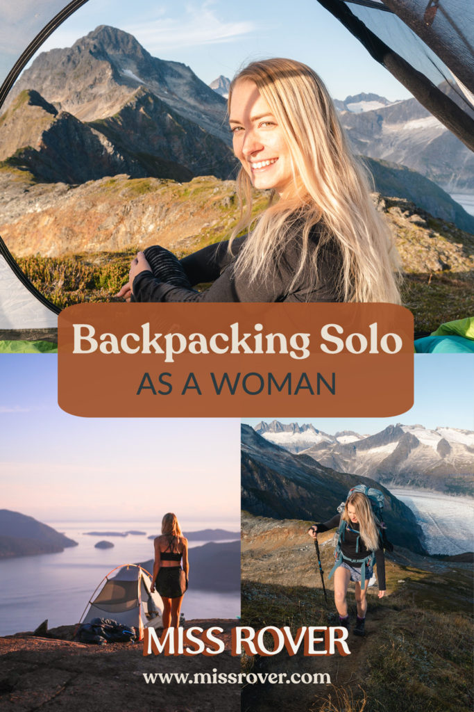 Let’s talk safety, animals, sleep, fears, gear and more for backpacking solo as a woman.