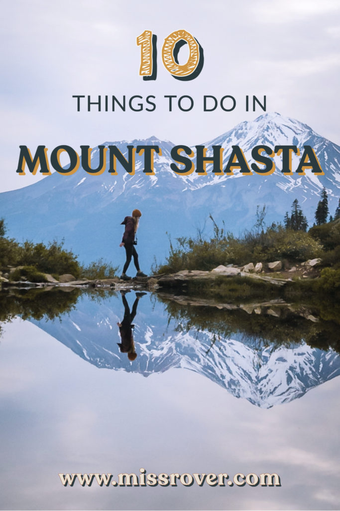 The best things to do in Mount Shasta for the outdoor lover and adventurer! Read my tips for the best hikes, places to stay and more!