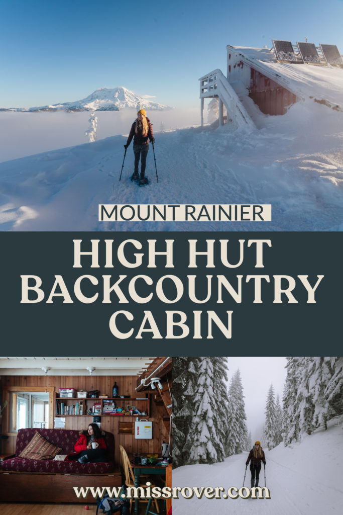 Epic snowshoe to High Hut with 360 views of Mount Rainier. Reserve through Mount Tahoma Trails Association. Everything you need to know here!