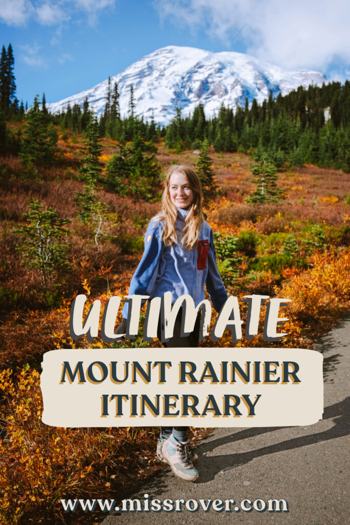 Ultimate Mount Rainier Itinerary with the best hikes in Mount Rainier, cozy airbnb near Mount Rainier, unique experiences nearby and more!