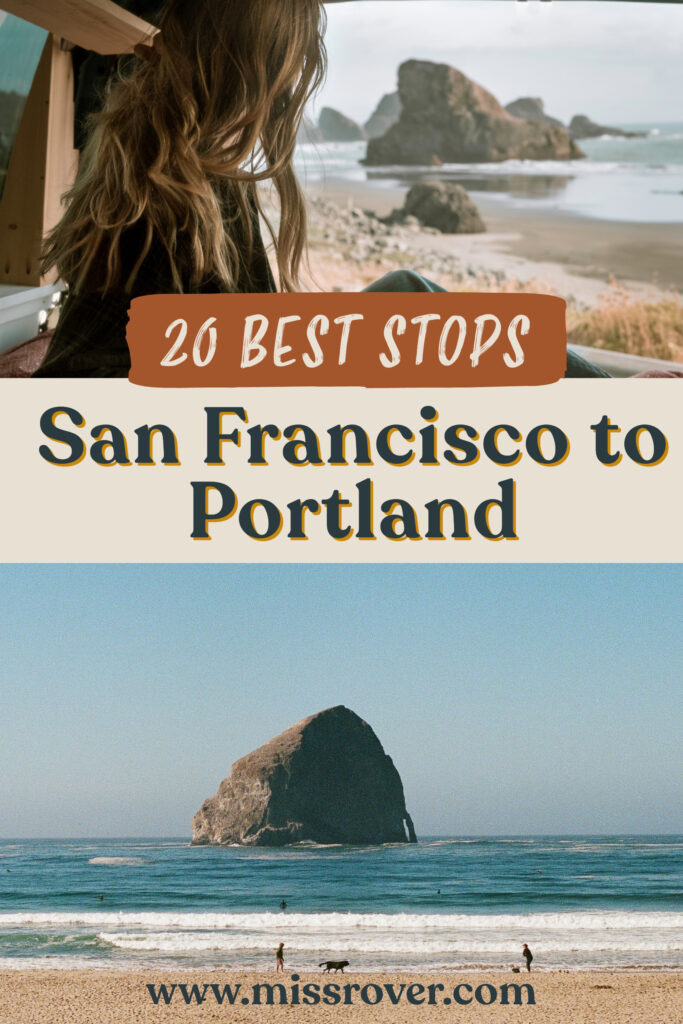 Ultimate guide to must-see destinations (both well known and hidden gems!) on your san francisco to portland road trip!