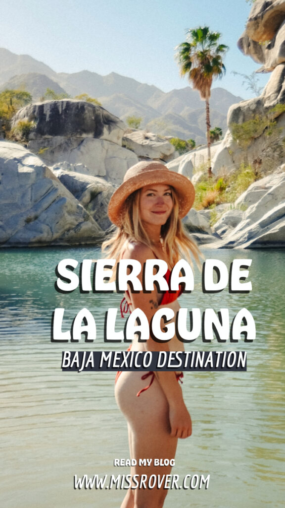 the best hidden gems in Sierra la Laguna of Baja California Sur. This guide details where to go, stay and how to get there!