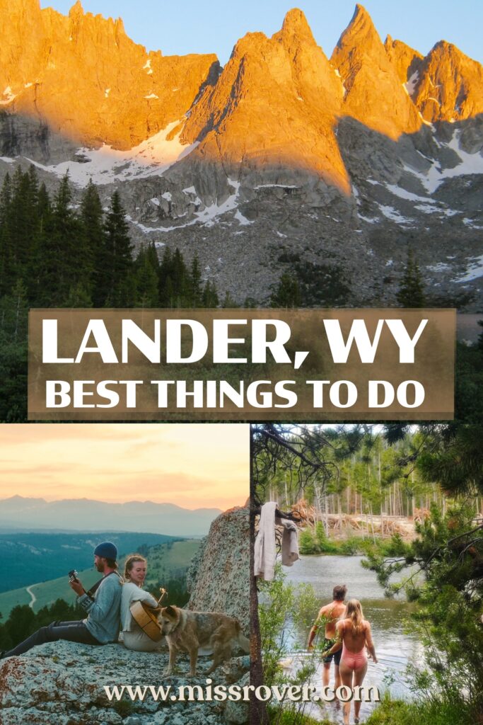 Enjoy the best of the outdoor and town activities in the underrated city of Lander Wyoming. 8 best things to do in Lander Wyoming.